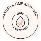 Ayush Approved & GMP Approved
